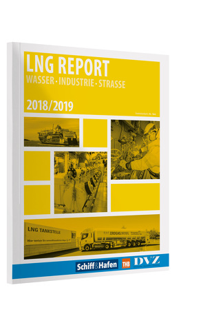 LNG Report 2018/2019 von Tim-Oliver,  Frische