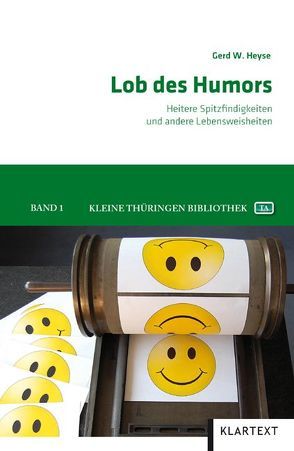 Lob des Humors von Heyse,  Gerd W.