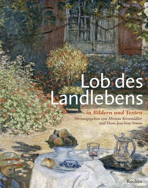 Lob des Landlebens in Bildern und Texten von Kronstädter,  Miriam, Simm,  Hans-Joachim