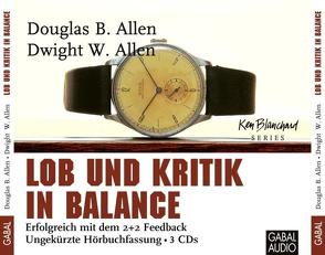 Lob und Kritik in Balance von Allen,  Douglas B, Allen,  Dwight W, Bergmann,  Gisa, Karolyi,  Gilles