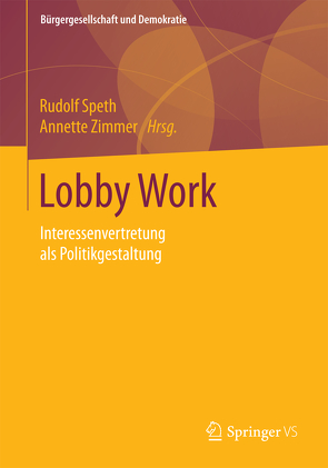 Lobby Work von Speth,  Rudolf, Zimmer,  Annette