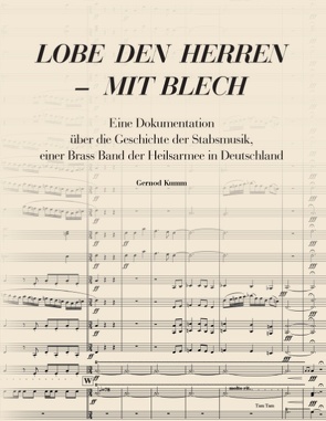 Lobe den Herren – mit Blech von Kumm,  Gernod