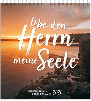 Lobe den Herrn, meine Seele 2020 – Wandkalender