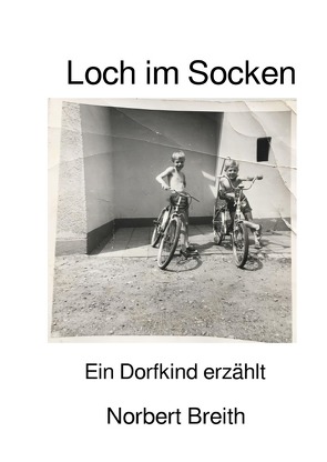 Loch im Socken von Breith,  Norbert