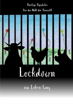 Lockdown – ein Leben lang – von Papadakis,  Penelope, Tauscher,  Marie