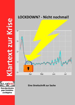 LOCKDOWN? Nicht nochmal! von Frankl,  Reinhard, Roth,  Rainer, Weißert,  Tobias