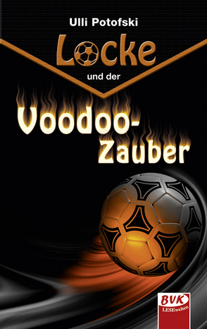 Locke und der Voodoo-Zauber von Potofski,  Ulli