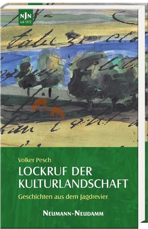 Lockruf der Kulturlandschaft von Pesch,  Volker