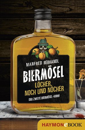 Löcher, noch und nöcher von Rebhandl,  Manfred