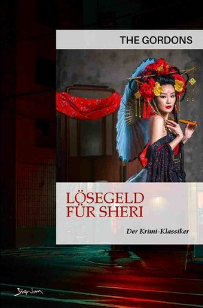 Lösegeld für Sheri von Gordons,  The