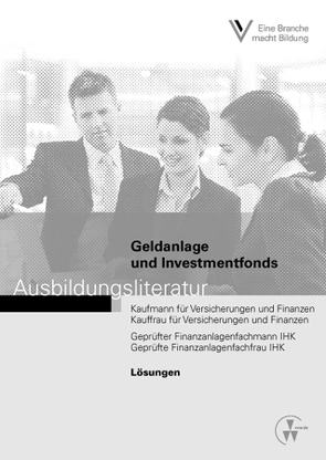 Lösungen – Geldanlage und Investmentfonds von Götz,  Ulrike