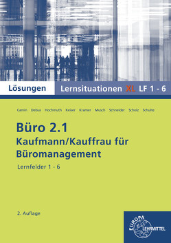 Lösungen zu 73167 von Camin,  Britta, Debus,  Martin, Hochmuth,  Ilona, Keiser,  Gerd, Kramer,  Holger, Musch,  Sandy, Schneider,  Alexander, Scholz,  Annika, Schulte,  Walter