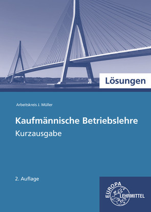 Lösungen zu 90246 von Felsch,  Stefan, Frühbauer,  Raimund, Krohn,  Johannes, Kurtenbach,  Stefan, Metzler,  Sabrina, Mueller,  Juergen