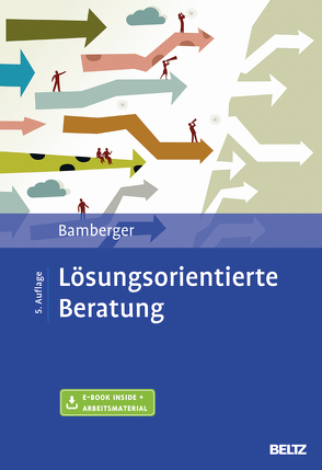 Lösungsorientierte Beratung von Bamberger,  Günter G.