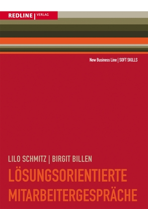 Lösungsorientierte Mitarbeitergespräche von Billen,  Birgit, Schmitz,  Lilo