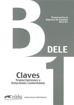 DELE – Preparación al Diploma de Español – Aktuelle Ausgabe – B1 von García-Viñó Sánchez,  Mónica