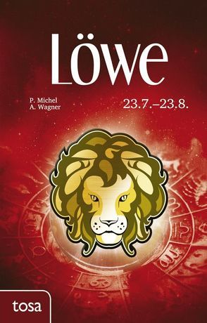 Löwe von Michel,  P., Wagner,  A.