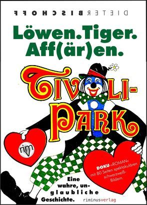 Löwen. Tiger. Aff(är)en. von Bischoff,  Dieter