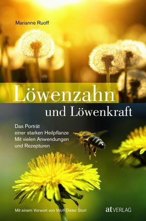 Löwenzahn und Löwenkraft von Ruoff,  Marianne, Storl,  Wolf-Dieter