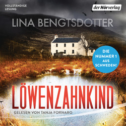 Löwenzahnkind von Bengtsdotter,  Lina, Fornaro,  Tanja, Thiele,  Sabine