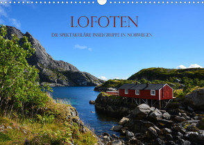 Lofoten – Die spektakuläre Inselgruppe in Norwegen (Wandkalender 2022 DIN A3 quer) von und Philipp Kellmann,  Stefanie