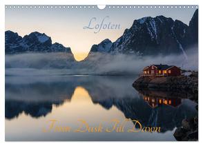 Lofoten – From Dusk Till Dawn (Wandkalender 2024 DIN A3 quer), CALVENDO Monatskalender von Schoen,  Ulrich