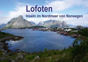 Lofoten – Inseln im Nordmeer von Norwegen (Posterbuch DIN A4 quer) von Bussenius,  Beate