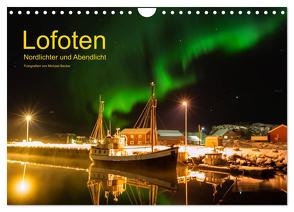 Lofoten – Nordlichter und Abendlicht (Wandkalender 2024 DIN A4 quer), CALVENDO Monatskalender von Becker,  Michael