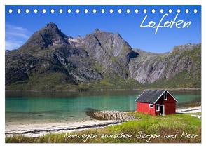 Lofoten – Norwegen zwischen Bergen und Meer (Tischkalender 2024 DIN A5 quer), CALVENDO Monatskalender von Gimpel,  Frauke