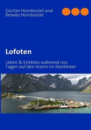 Lofoten von Hornbostel,  Günter, Hornbostel,  Renate