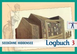 Logbuch 3 von Huck,  Karl, Volksdorf,  Wiebke