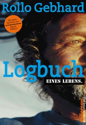 Logbuch eines Lebens von Gebhard,  Rollo, Käsbohrer ,  Thomas