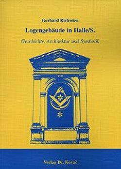 Logengebäude in Halle/Saale von Richwien,  Gerhard