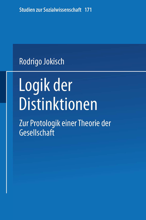 Logik der Distinktionen von Jokisch,  Rodrigo