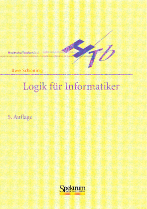 Logik für Informatiker von Schöning,  Uwe