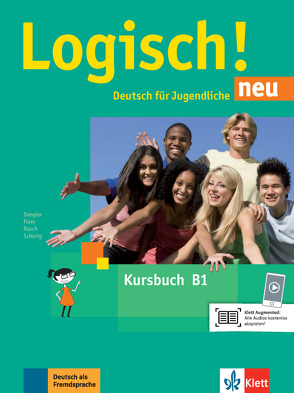 Logisch! neu B1 von Dengler,  Stefanie, Fleer,  Sarah, Rusch,  Paul, Schurig,  Cordula