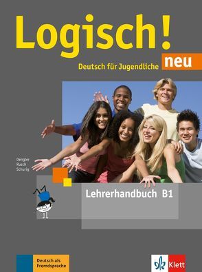 Logisch! neu B1 von Dengler,  Stefanie, Rusch,  Paul, Schurig,  Cordula