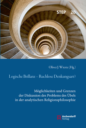 Logische Brillanz – Ruchlose Denkungsart? von Wiertz,  Oliver