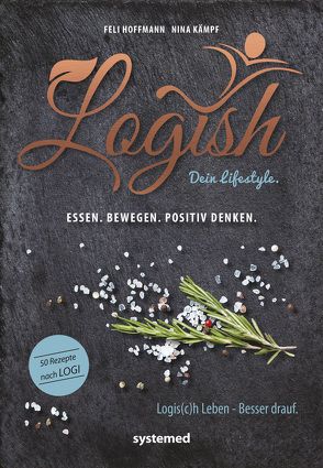 Logish. Dein Lifestyle von Hoffmann,  Feli, Kämpf,  Nina