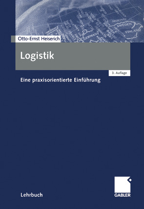 Logistik von Heiserich,  Otto-Ernst