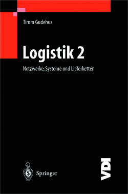 Logistik II von Gudehus,  Timm