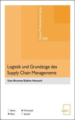 Logistik und Grundzüge des Supply Chain Managements von Brunner,  Uwe, Hanusch,  Sabine