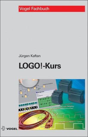 LOGO! Kurs von Kaftan,  Jürgen