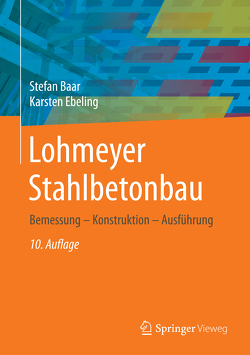 Lohmeyer Stahlbetonbau von Baar,  Stefan, Ebeling,  Karsten