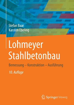 Lohmeyer Stahlbetonbau von Baar,  Stefan, Ebeling,  Karsten