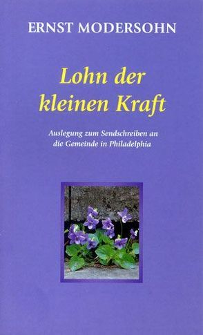 Lohn der kleinen Kraft von Modersohn,  Ernst