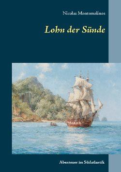 Lohn der Sünde von Montemolinos,  Nicolas