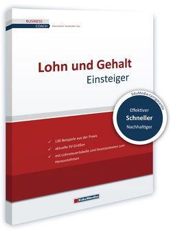 Lohn und Gehalt für Einsteiger von Schwarzbach,  Marita