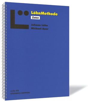 LöhnMethode von Auer,  Michael, Löhn,  Johann