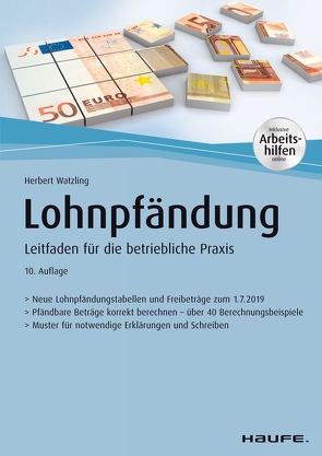 Lohnpfändung – mit Arbeitshilfen online von Watzling,  Herbert